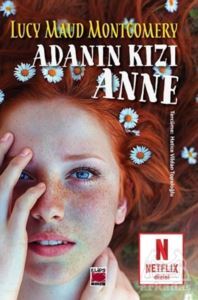 Adanın Kızı Anne - 1