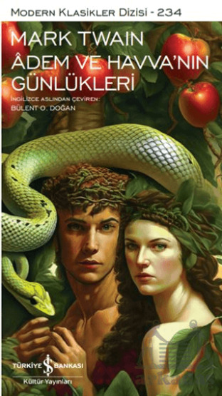 Adem Ve Havva’Nın Günlükleri - İş Bankası Kültür Yayınları