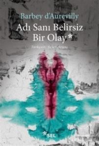 Adı Sanı Belirsiz Bir Olay - Sel Yayıncılık