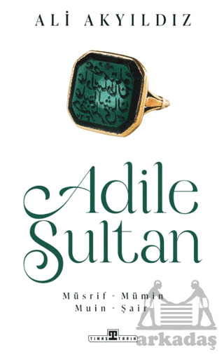 Adile Sultan - 1