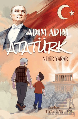 Adım Adım Atatürk - Elma Çocuk