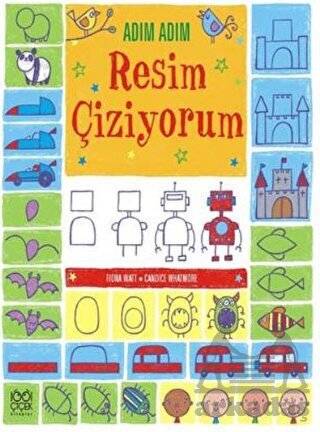Adım Adım Resim Çiziyorum - 1001 Çiçek Kitaplar