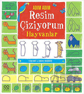 Adım Adım Resim Çiziyorum: Hayvanlar - 1001 Çiçek Kitaplar