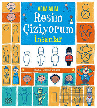 Adım Adım Resim Çiziyorum: İnsanlar - 1001 Çiçek Kitaplar