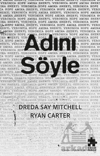 Adını Söyle - Eksik Parça Yayınları