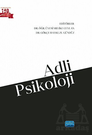Adli Psikoloji - Nobel Akademik Yayıncılık