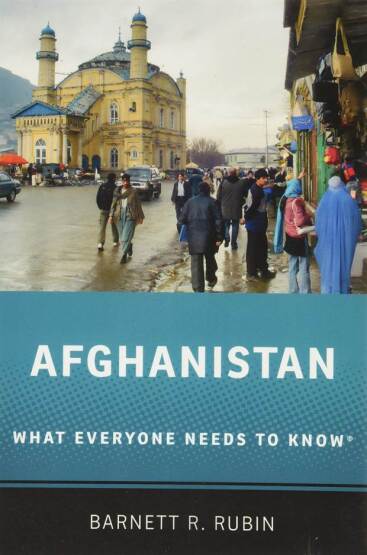 Afghanistan What Everyone Needs to Know - What Everyone Needs to Know - Oxford University Press UK