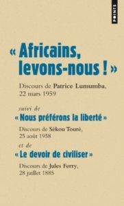 Africains, levons nous - Points