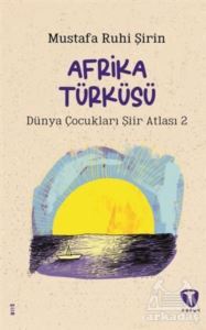 Afrika Türküsü - Turkuvaz Çocuk