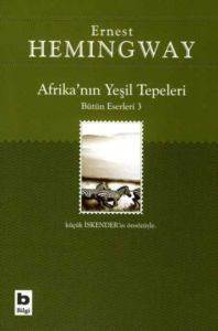 Afrika'nın Yeşil Tepeleri - Bilgi Yayınevi