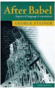 After Babel: Aspects of Language and Translation - Oxford University Press UK