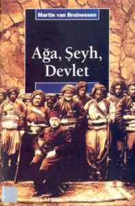 Ağa, Şeyh, Devlet - İletişim Yayınevi