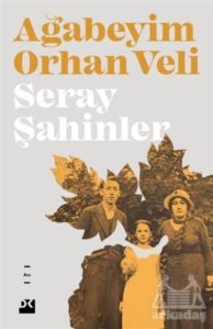 Ağabeyim Orhan Veli - 1