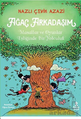 Ağaç Arkadaşım - Doğan Çocuk