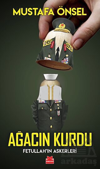 Ağacın Kurdu - Kırmızı Kedi Yayınevi