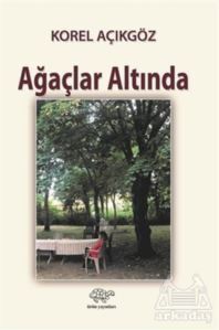Ağaçlar Altında - 1