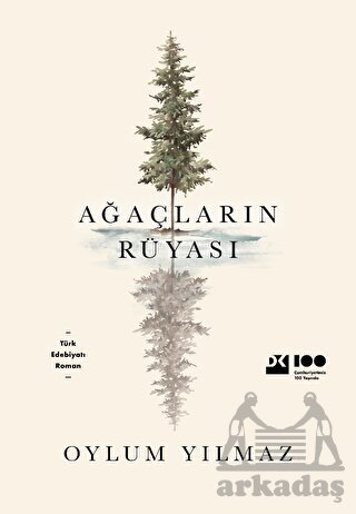 Ağaçların Rüyası - Doğan Kitap