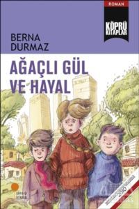 Ağaçlı Gül Ve Hayal - 1