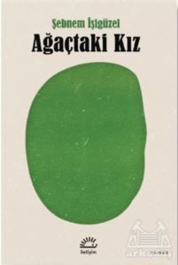 Ağaçtaki Kız - İletişim Yayınevi