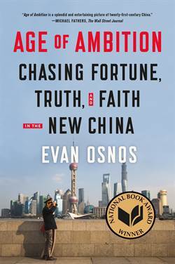 Age Of Ambition: Chasing Fortune, Truth And Faith İn The New China - Farrar, Straus & Giroux