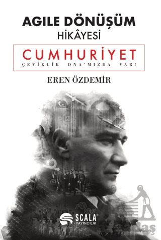 Agile Dönüşüm Hikayesi - Cumhuriyet - Scala Yayıncılık