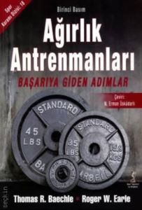 Ağırlık Antrenmanları Başarıya Giden Adımlar - 1