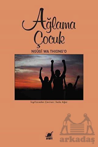 Ağlama Çocuk - Ayrıntı Yayınları