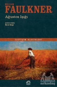 Ağustos Işığı - İletişim Yayınevi