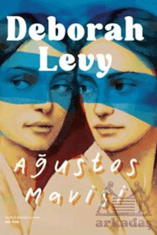 Ağustos Mavisi - Everest Yayınları