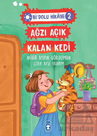 Ağzı Açık Kalan Kedi - Bi Dolu Hikaye 2 - Timaş Çocuk