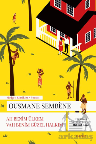 Ah Benim Ülkem Vah Benim Güzel Halkım - Everest Yayınları