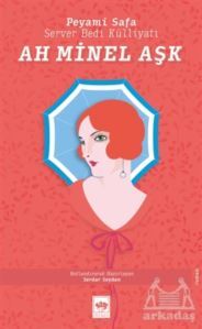 Ah Minel Aşk - Ötüken Neşriyat