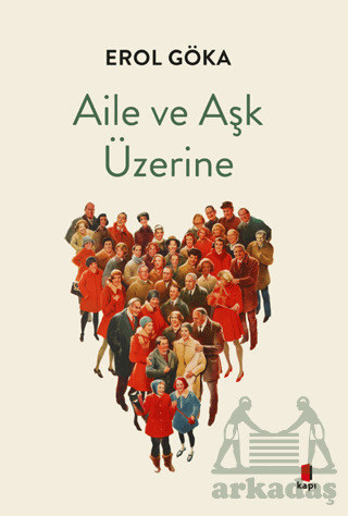 Aile Ve Aşk Üzerine - Kapı Yayınları
