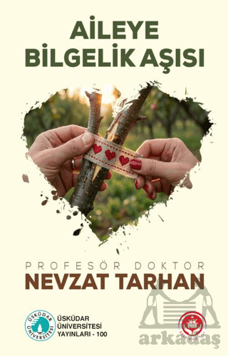 Aileye Bilgelik Aşısı - 1