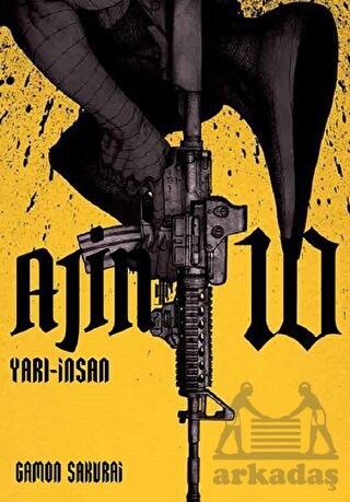Ajin : Yarı İnsan 10. Cilt - Gerekli Şeyler Yayıncılık