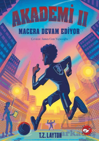 Akademi 2: Macera Devam Ediyor - Beyaz Balina Yayınları