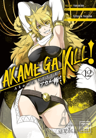 Akame, Keser 12 - 1