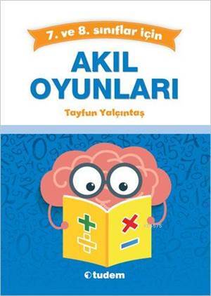 Akıl Oyunları (7 Ve 8.Snf.Lar İçin) - 1