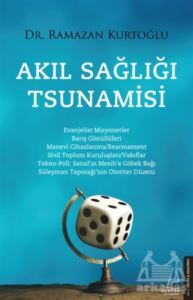 Akıl Sağlığı Tsunamisi - Destek Yayınları