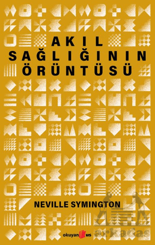 Akıl Sağlığının Örüntüsü - 1