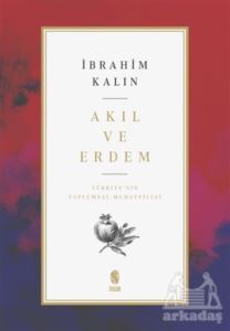 Akıl Ve Erdem - İnsan Yayınları