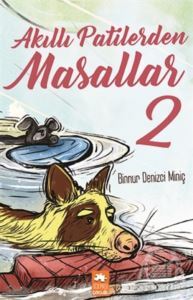 Akıllı Patilerden Masallar 2 - Eksik Parça Yayınları