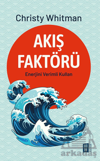Akış Faktörü - Mona Kitap