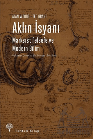 Aklın İsyanı; Marksist Felsefe Ve Modern Bilim - Yordam Kitap