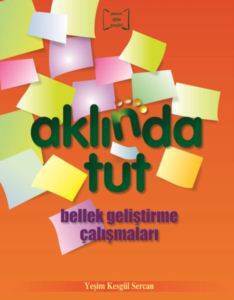 Aklında Tut; Bellek Geliştirme Çalışmaları - Pencere Sağlık Eğitim Yayınları