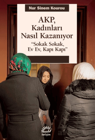 AKP, Kadınları Nasıl Kazanıyor - 1