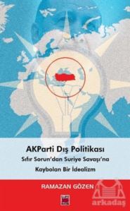 Akparti Dış Politikası - Elips Kitap