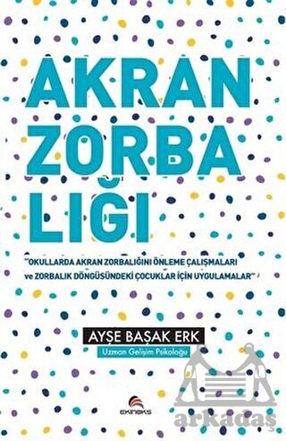 Akran Zorbalığı Etkinlik Kitabı - 1