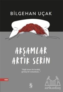 Akşamlar Artık Serin - Everest Yayınları