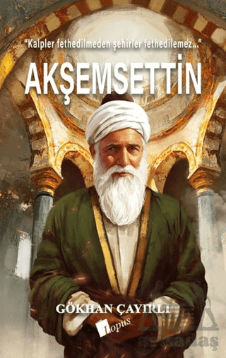 Akşemsettin - Lopus Yayınları